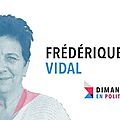 DIMANCHE EN POLITIQUE SUR FRANCE 3 N°55 : <b>FREDERIQUE</b> VIDAL 