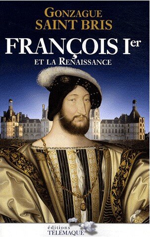 François 1er et la renaissance