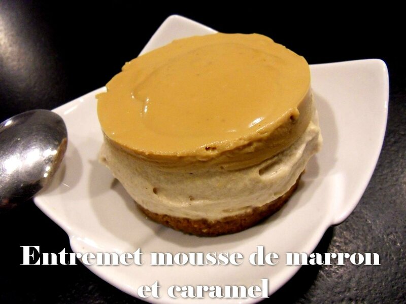 entremet mousse de marron et caramel