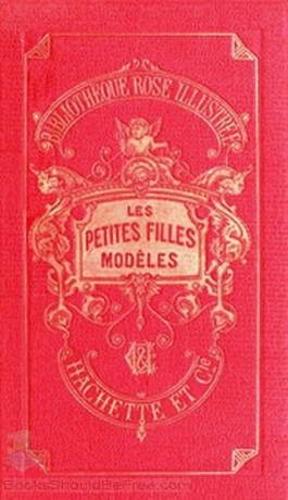 La comtesse de ségur les petites filles modèles