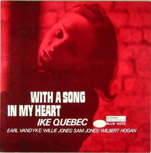 Ike_Quebec_____1962___With_a_song_in_my_heart__Blue_Note_