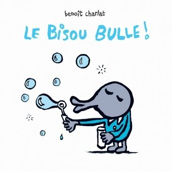 LE BISOU BULLE