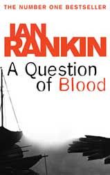 IanRankinAQuestionofBlood