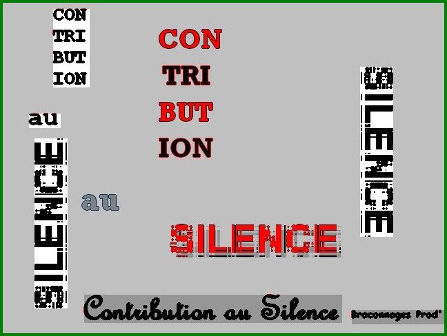 CONTRIBUTION au SILENCE