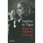 rien ne s'oppose à la nuit