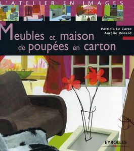 meubles_et_maison_de_poupees_en_carton_le_corre_patricia___renard_aurelie