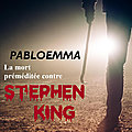 La mort préméditée contre Stephen King