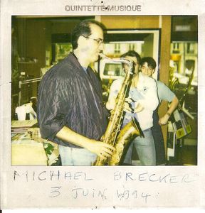 MICHAEL_BRECKER_3_JUIN_1994_CHEZ_QUINTETTE_MUSIQUE