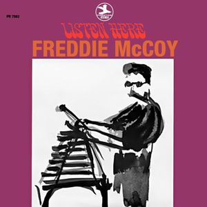 Freddie McCoy - 1968 - Listen Here (Prestige)