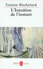 Gaston Bachelard, L'intuition de l'instant