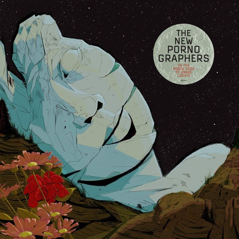 The New pornographers -In The Morse Code Of Brake Lights
