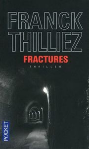 fractures-thilliez1