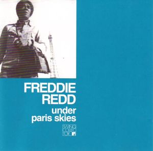 Freddie_Redd___1971___Under_Paris_Skies__Futura_Swing_