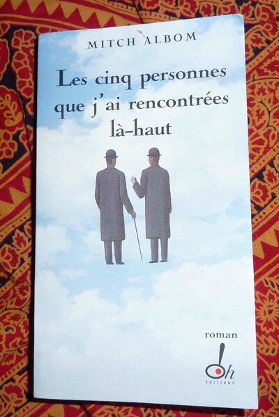 5 personnes que j'ai rencontré là-haut