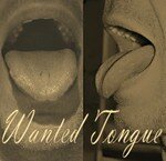 Wanted_Tongue2