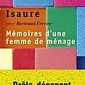 Mémoires d'une <b>femme</b> de <b>ménage</b> - Isaure avec Bertrand Ferrier
