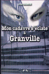 mon_cadavre_s__clate___granville
