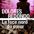 La face nord du coeur, <b>thriller</b> de Dolores Redondo