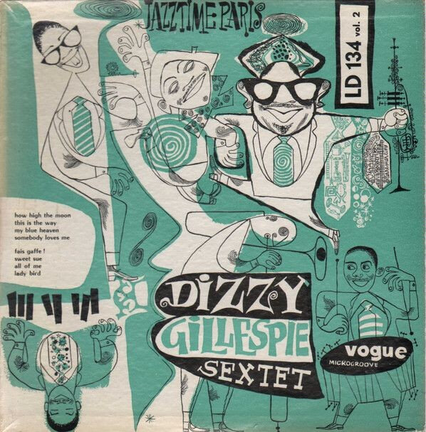 Dizzy Gillespie Sextet - Jazztime Paris Vol_ 2 _ Dizzy Gillespie Showcase
