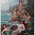 Adolphe LA LYRE ou LALIRE (1848-1933), peintre des sirènes