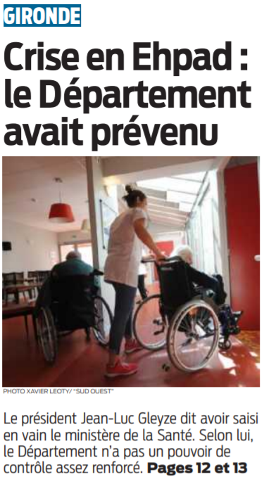 2022 02 02 SO Gironde Crise en Ehpad le Département avait prévenu