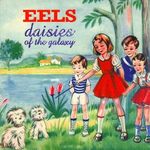 Eels___Daisies_Of_The_Galaxy__Front_