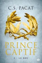 Prince Captif, tome 03, Le Roi, C