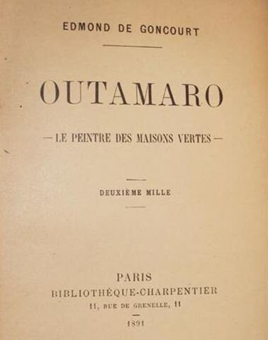 1932 06 14 Outamaro par Edmond de Goncourt