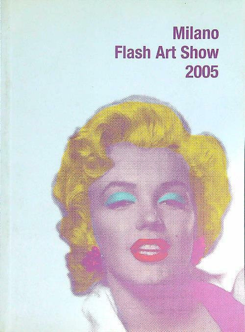 2005 Milano flash art Show brochure Italie