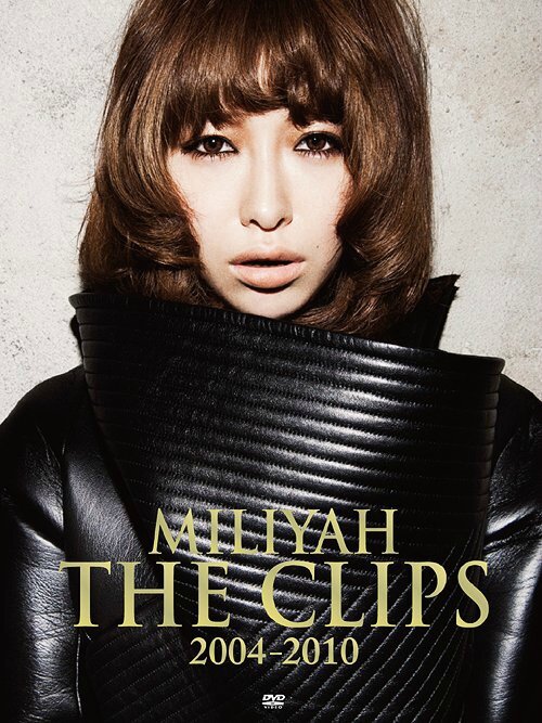 Miliyah_The_Clips_2004-2010