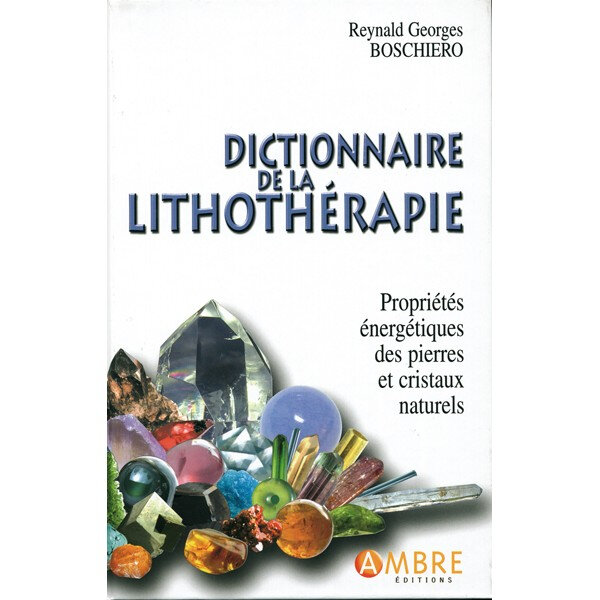 dictionnaire-de-lithotherapie