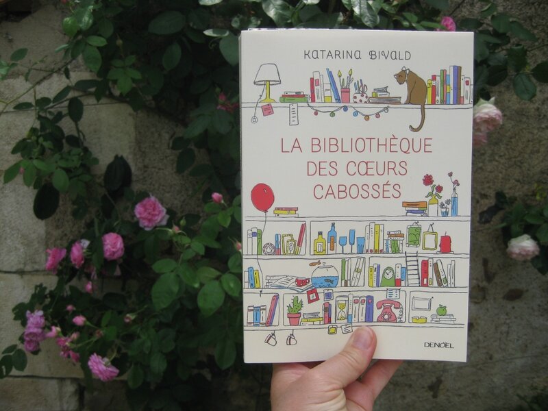 La bibliothèque des coeurs cabossés