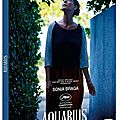  Aquarius en DVD pour rattraper ce beau film brésilien rentré bredouille de Cannes 