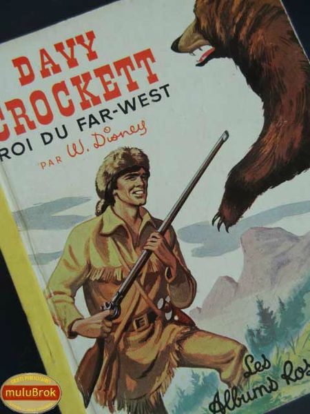 Davy Crocket Roi du Far-West (1)