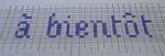 à bientôt