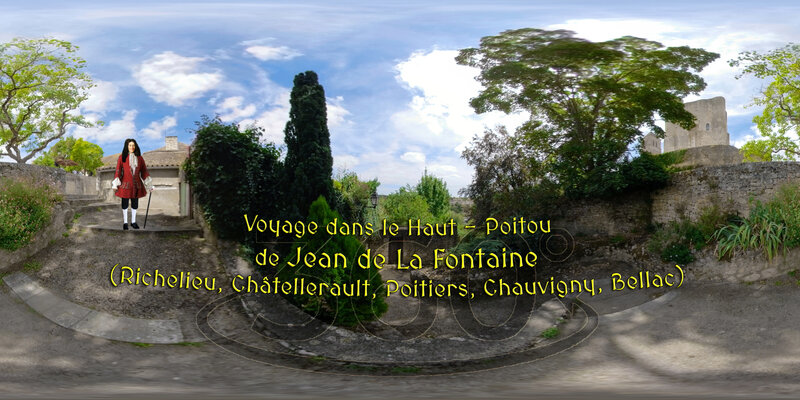 Voyage dans le Haut – Poitou de Jean de La Fontaine (Richelieu, Châtellerault, Poitiers, Chauvigny, Bellac)