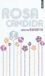 rosa-candida-audur-ava-olafsdottir