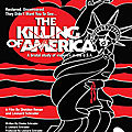 The Killing Of America (La fin et la mort du rêve américain)