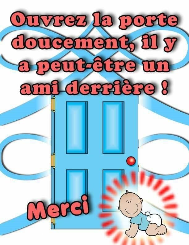 ouvrir doucement la porte