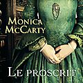 Le Clan <b>Campbell</b>, Tome 2: Le Proscrit - Monina McCarty