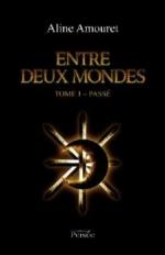 entre deux mondes