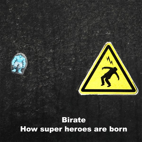 How super heroes are born