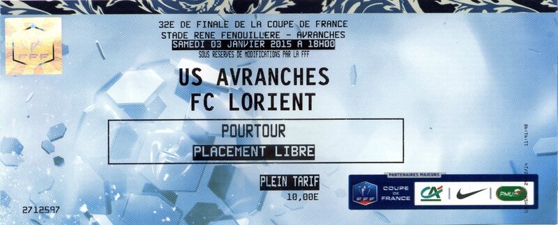 football Avranches Lorient billet 32e finale coupe de France 3 janvier 2015 ticket