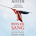 Pays de sang - Paul Auster, <b>armes</b> au poing! 