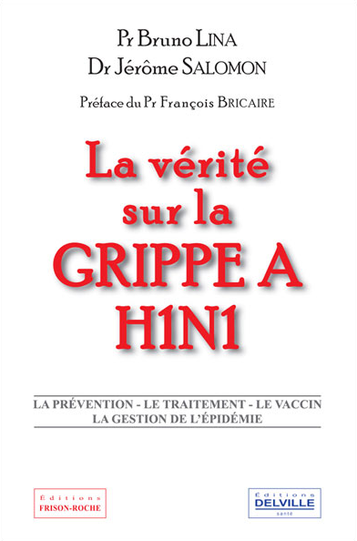 2022-05-30 19_17_52-La-verite-sur-la-grippe-A-H1N1