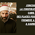 Concours <b>AVANT</b>-<b>PREMIÈRE</b>: Gagnez des places pour voir La Conspiration du Caire de Tarik Saleh à Lyon