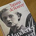Manderley for ever - Tatiana de Rosnay