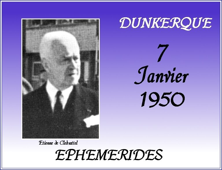 EPHEMERIDES 7 JANVIER 1950 CLEBSATTEL