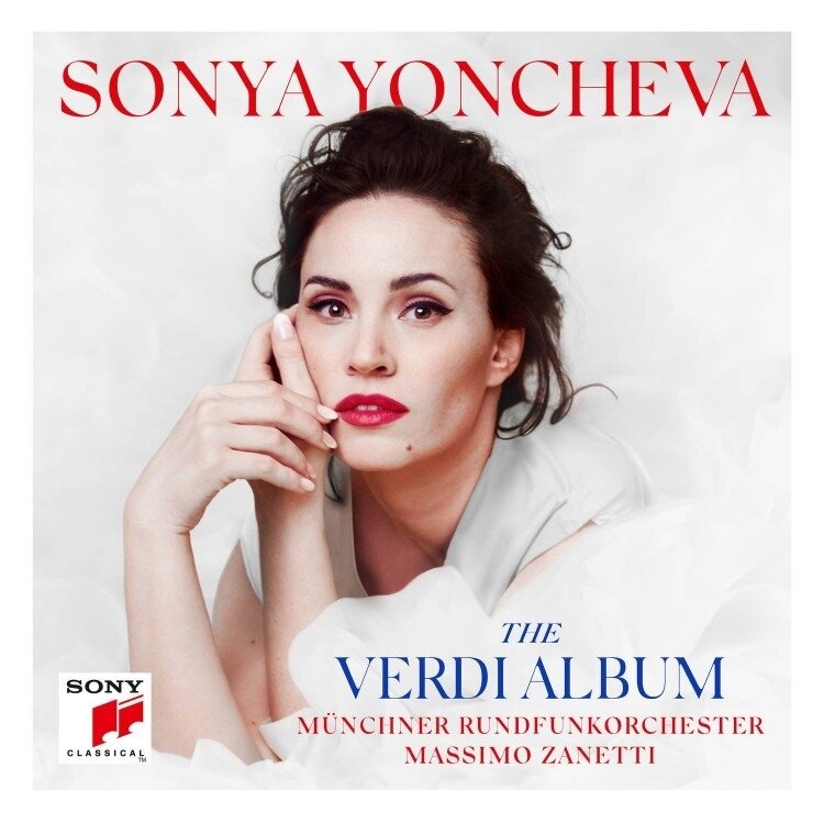 The Verdi Album Sonya Yoncheva Sony Classical 2018