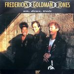FREDERICKS_GOLDMAN__JONES___Un_Deux_Trois